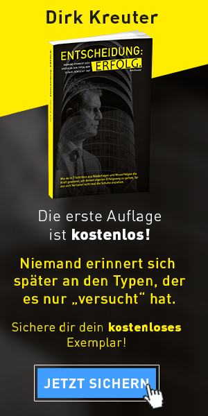 Dirk Kreuter "Entscheidung: Erfolg"